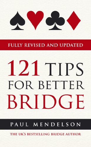 121 Tips for Better Bridge von Ebury Press